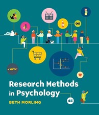 Research Methods in Psychology Evaluating a World of Information Beth Morling pb