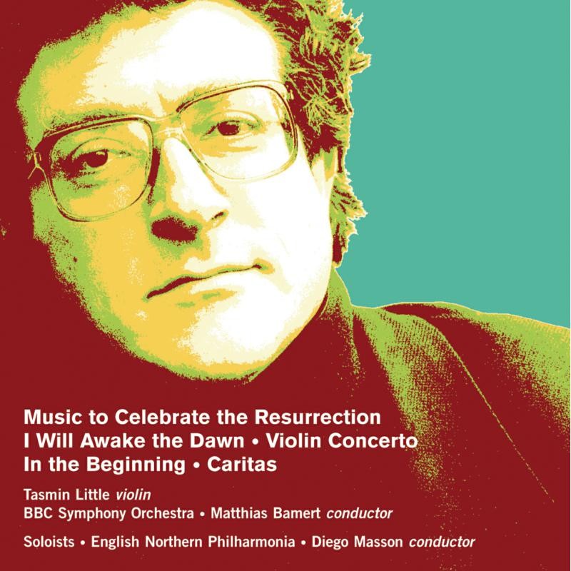 NMCD102 Robert Saxton Robert Saxton - I Will Awake the Dawn & Other Works Double
