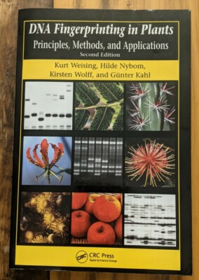 DNA Fingerprinting in Plants: Principles, Methods, and Applications, Second E...