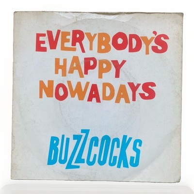 Buzzcocks 7   Everybody s Happy Nowadays 