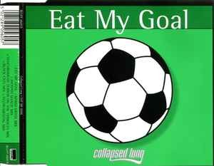 Collapsed Lung - Eat My Goal, (CD)