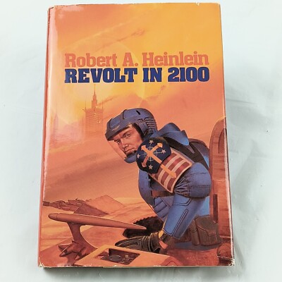 Revolt in 2100 by Robert A. Heinlein 1981 HC/DJ