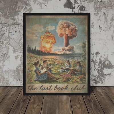 LAST BOOK CLUB Wall Art, Apocalypse Atomic Bomb Poster, Bookworm Flower Print