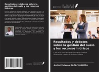 Archid Volasoa Razafimahefa | Resultados Y Debates Sobre La GestióN Del Suelo...