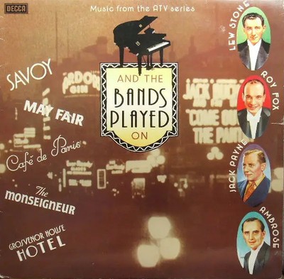 LP Lew Stone, Roy Fox, Jack Payne, Ambrose And The Bands Played On NEAR MINT