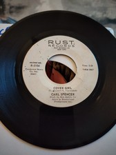 Northern Soul 45 Carl Spencer Cover Girl Rust Exc