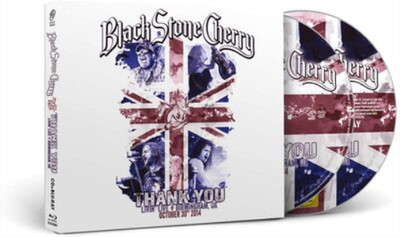 Black Stone Cherry Thank You: Livin' Live, Birmingham, UK, October 30, 2014 (CD)