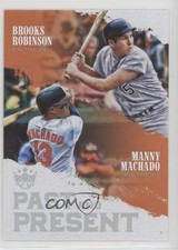 2018 Panini Diamond Kings Past and Present Brooks Robinson Manny Machado HOF 1u0