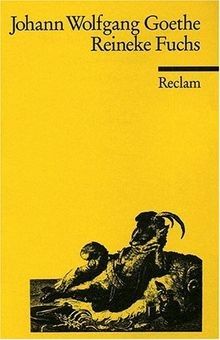 Reineke Fuchs. In zwölf Gesängen. Textausgabe mit Litera... | Buch | Zustand gut