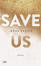 Save Us: 3  von Kasten, Mona | Buch | Zustand...