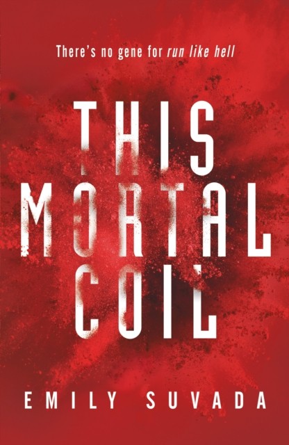 This Mortal Coil by Emily Suvada PAPERBACK - Image 4