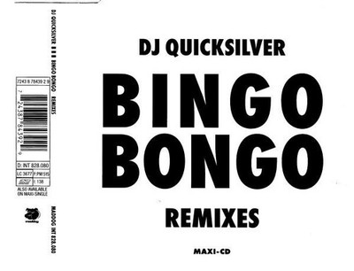 DJ Quicksilver   Bingo Bongo (Remixes)