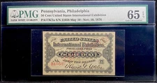 1876 Philadelphia PA, 1776 Centennial United States International Ticket, PMG 65