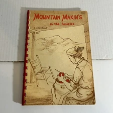Vtg Mountain Makins in the Smokies Cookbook Great Smoky Mountains 1957 Recipes
