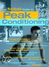 The Mens Health Guide To Peak Conditioning - Paperback - GOOD
