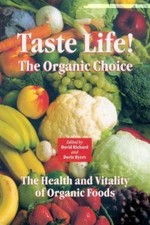 Taste Life!: The Organic Choice 9781890612085 by Unknown