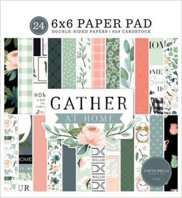 Carta Bella ''Gather At Home'' 6x6'' Paper Pad