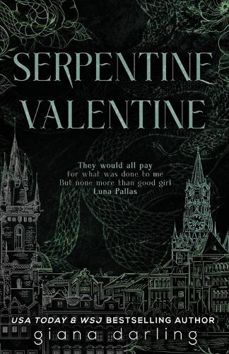 Giana Darling Serpentine Valentine (Tascabile)