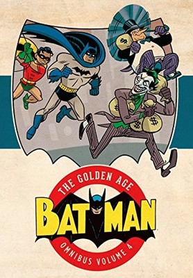 BATMAN: THE GOLDEN AGE OMNIBUS VOL. 4 By Various - Hardcover **Excellent**
