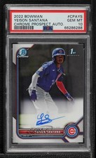2022 Bowman Chrome Prospect Yeison Santana #CPA-YS PSA 10 GEM MT Auto w7p