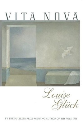L. Gluck Vita Nova (Hardback)