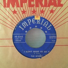 Spiders  45  I DIDN'T WANT TO DO IT / YOU'RE THE ONE