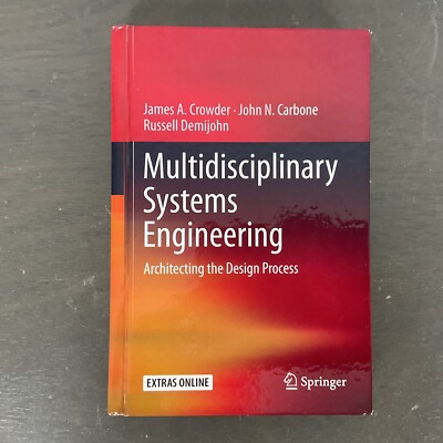 Multidisciplinary Systems Engineering: Architecting the Design Process (HC) 2016