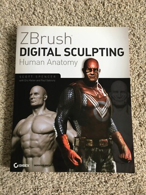 ZBrush Digital Sculpting: Human Anatomy (Paperback, 2010) w/ Companion DVD