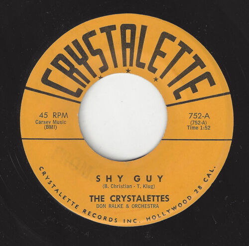 ♫CRYSTALETTES Shy Guy/Please Stay Away Crystalette 752 TEEN GIRLS 1962 45RPM♫ - Afbeelding 1 van 3