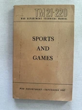 Rare 1947 US War Department Technical Manual/Sports and Games/TM21-220