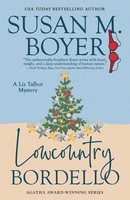 Lowcountry Bordello A Liz Talbot Mystery Susan M. Boyer Taschenbuch Englisch