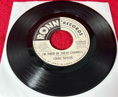 ISAAC TAYLOR 45 I'm Tired Of These Changes / Just Another Man promo Ultrasonic