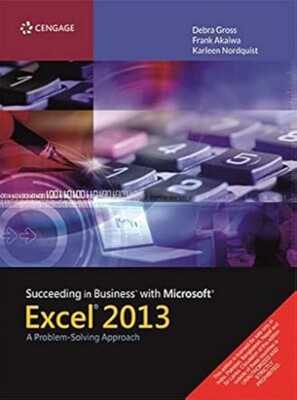 Succeeding  Business with Microsoft Excel 2013 1ST INTL ED 9788131527962