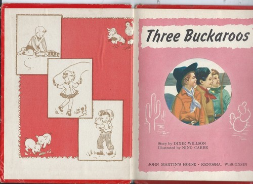 Three buckaroos art by nino caribe a bo peep book story by dixie willson 1951 - Picture 2 of 6