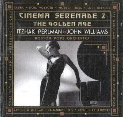 Cinema Serenade 2 - The golden age von Izhak Perlman & John Williams (CD)