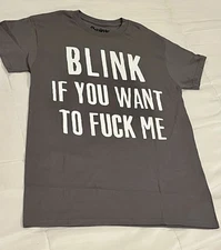 Spencer’s S 100% Cotton “Blink If You…” Shirt