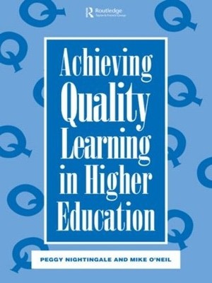 Achieving Quality Learning in Higher Education - 9780749413255
