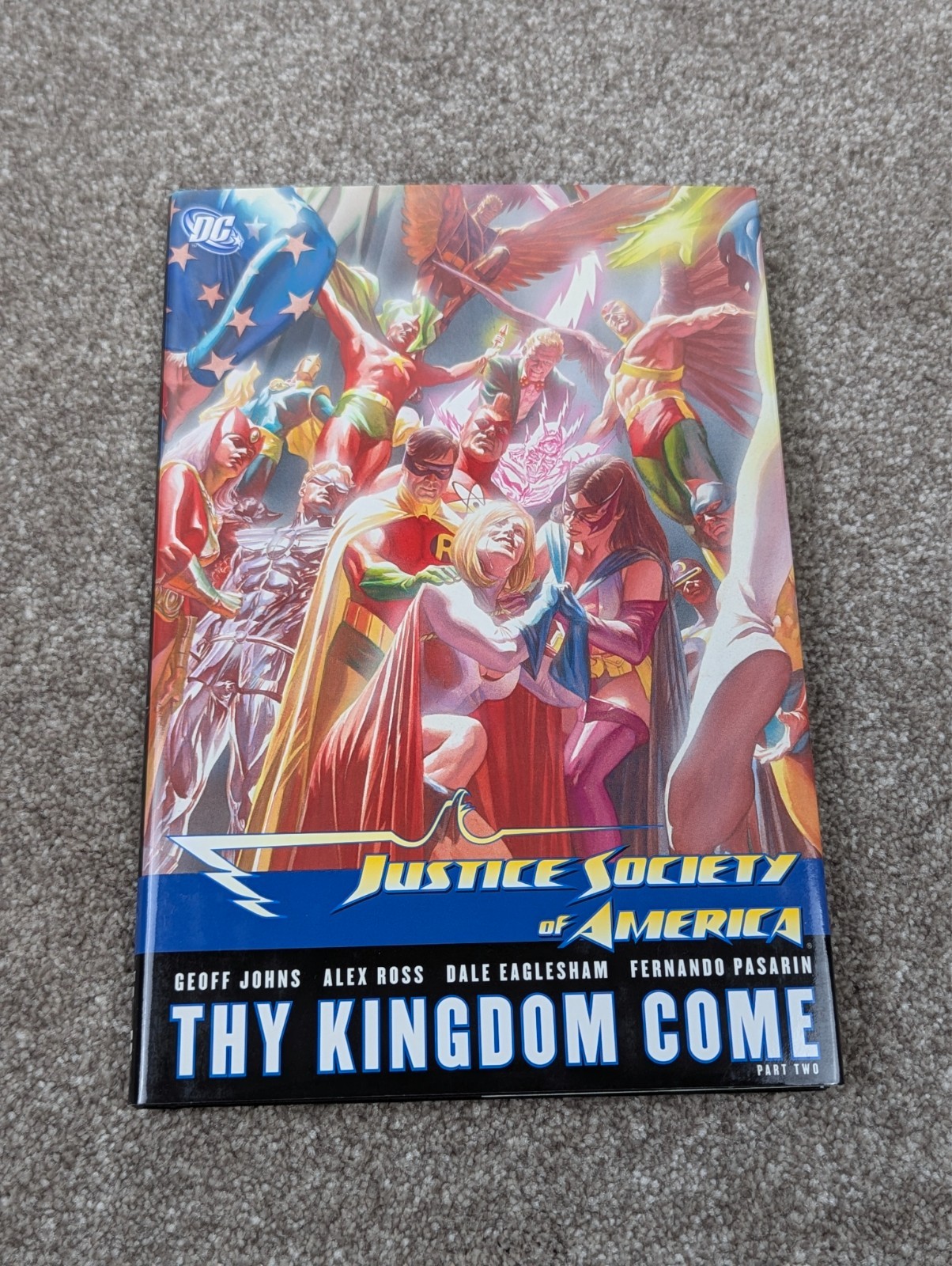 Justice Society of America: Thy Kingdom Come Part 2 HC 1st Print DC Geoff Johns