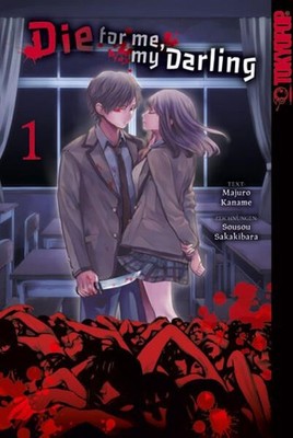 Die for me, my Darling 01 Zwetkow, Doreaux, Sousou Sakakibarai und Kaname Majuro
