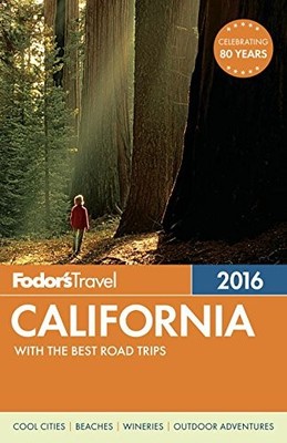 Fodor's California 2015 (Full-Color Travel Guide),Fodor's