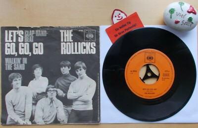 The ROLLICKS Let`s Go, Go, Go (Clap-Hand-Beat) Walking In The Sand CBS 2125