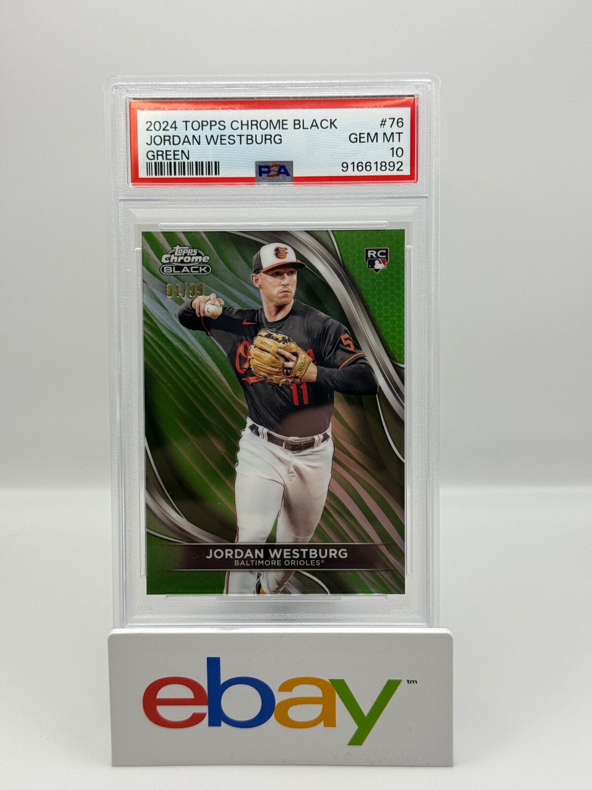 2024 Topps Chrome Black JORDAN WESTBURG Green Refractor RC #'d/99 #76 PSA 10 GEM