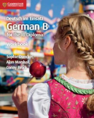 Deutsch im Einsatz Workbook: German B for the IB Diploma (German Edition)
