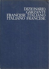 DIZIONARIO GARZANTI francese-italiano italiano-francese - Mario Hazon - Garzanti