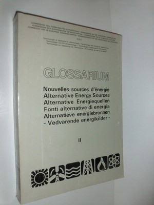 Alternative Energy Sources: 002 (Glossarium: Alternative Energy 