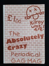 Vintage Rag Mag - The Absolutely Crazy Periodical Gag Mag; 1980's Adult Humour