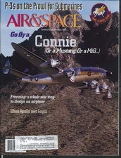 AIR & SPACE Smithsonian Constellation Mustang MiG Apollo Soyuz P-3 Spratt 1 1995