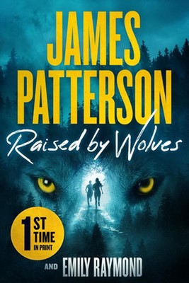 Von Wölfen aufgewachsen: Ein Thriller von James Patterson Hardcover Buch