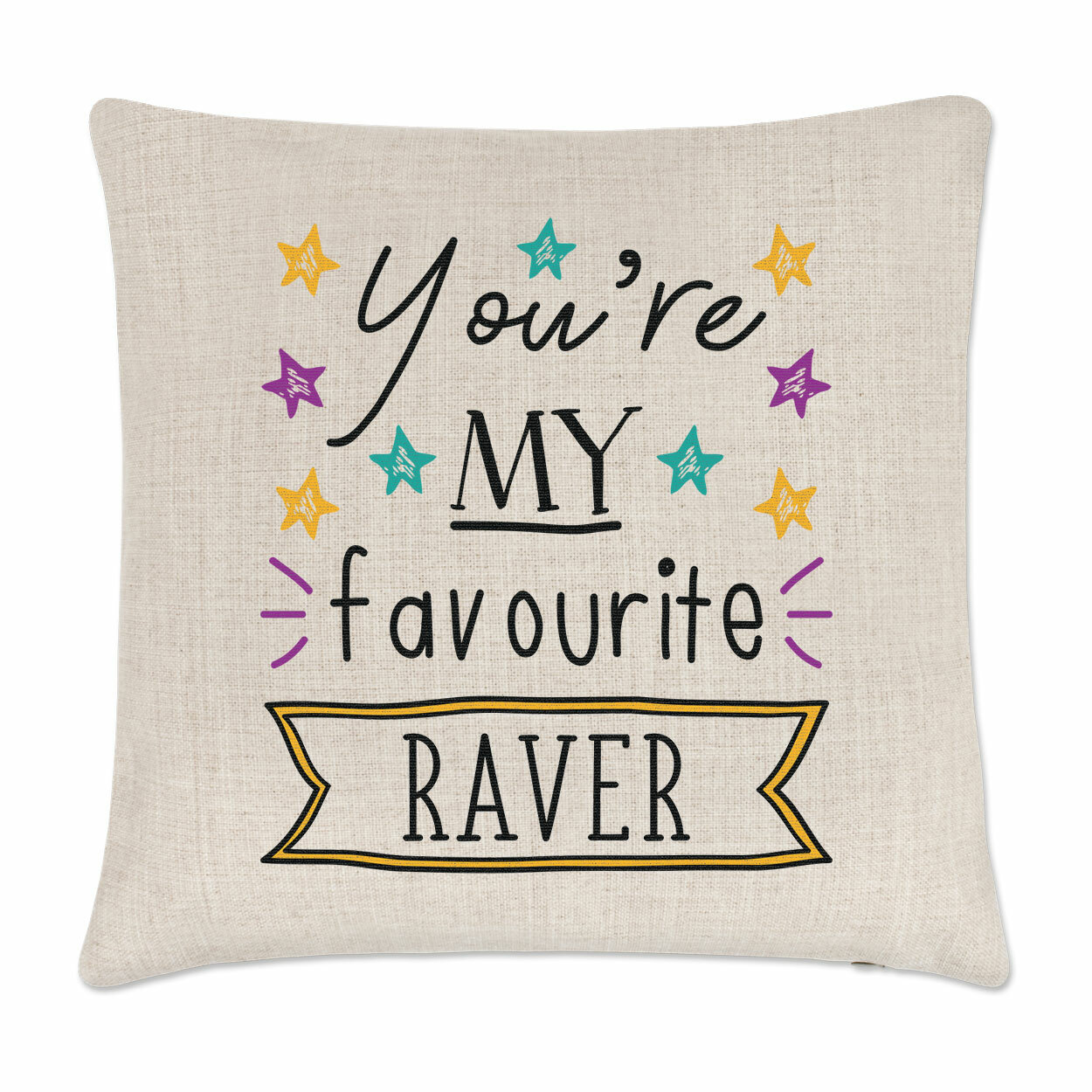 You're My Favourite Raver Stars Cushion Cover Pillow Best Dancing Clubbing Rave