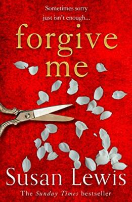 Forgive Me: The gripping new suspense novel from the Sunday Times bestselling ,